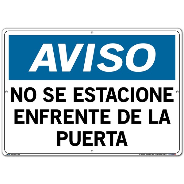 Aluminum Sign, 14-1/2" Height, 20-1/2" Width, Aluminum, Rectangle, Spanish